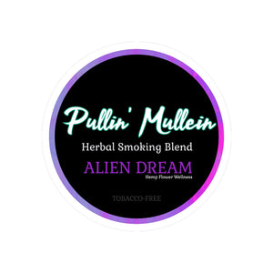 Pullin’ Mullein - Alien Dream